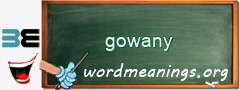 WordMeaning blackboard for gowany